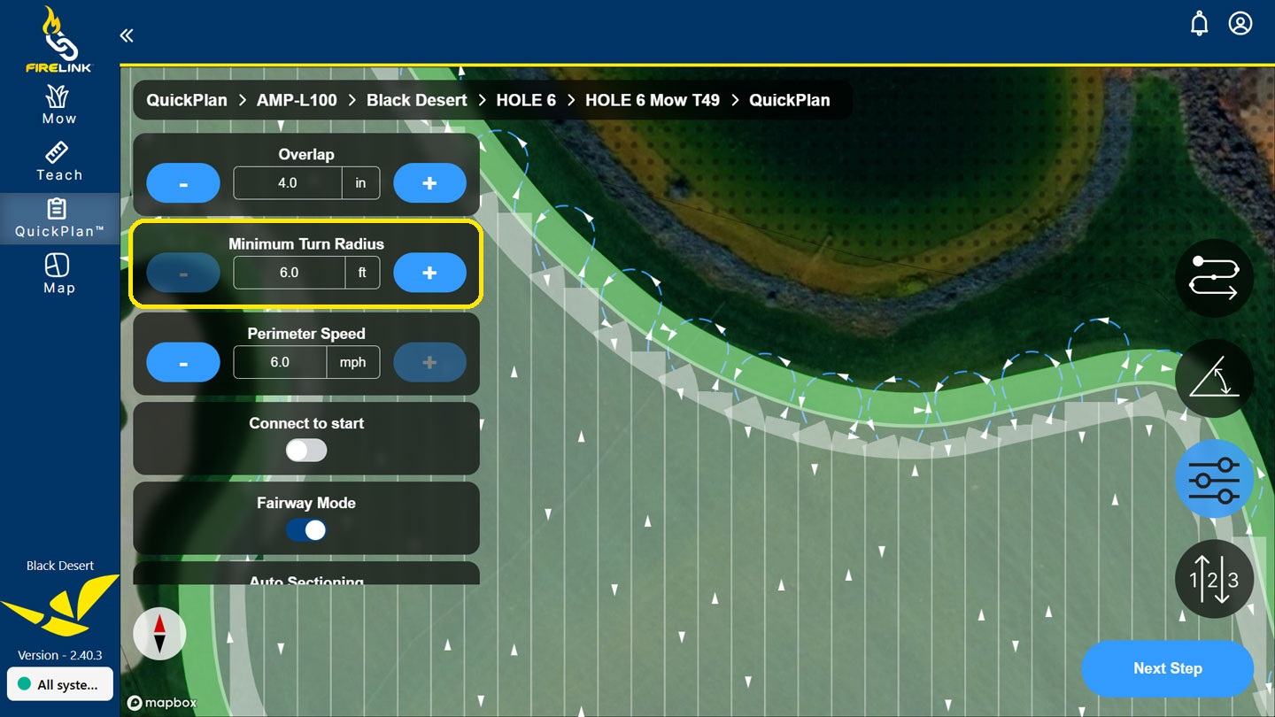 Sample QuickPlan path emphasizing the minimum turn radius setting is set to six feet.